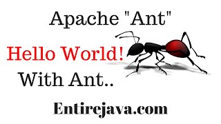 HelloWorld With Apache Ant - Easy First Example