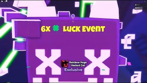 [6x🍀] Luck Event Pet Simulator X Be Like...(Roblox)