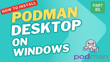 🔥 How to Install Podman Desktop on Windows Full Guide + First Container Demo! 🚀