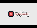 DBS digibank app - How to make a PayNow transfer