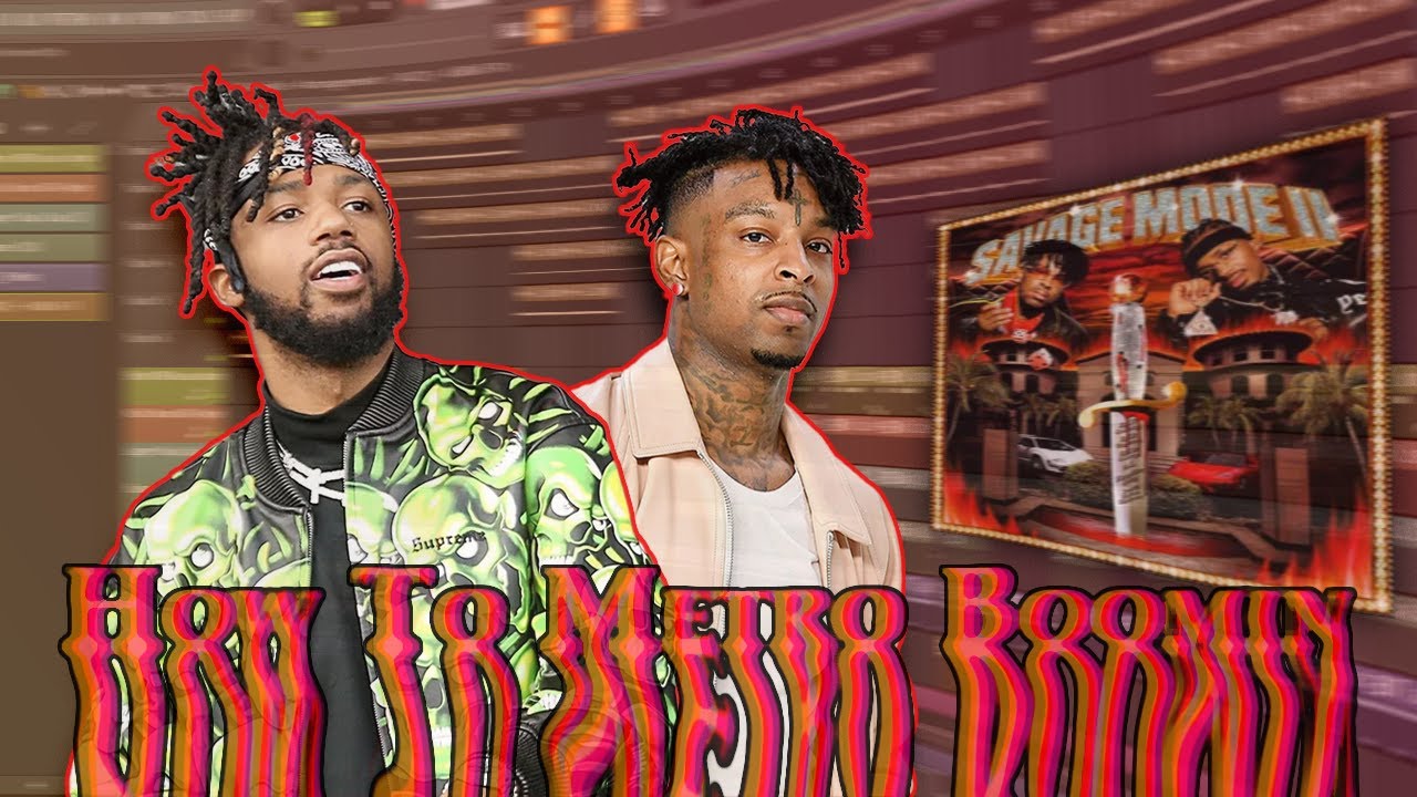How To Make DARK Beats Like Metro Boomin And 21 Savage | FL Studio 20 ...