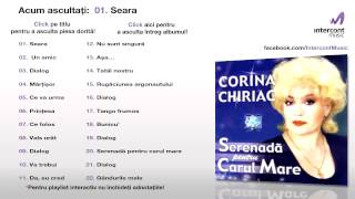 Corina Chiriac - Seara (01/22) [Serenadă pentru carul mare]