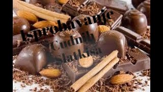 Isprobavanje Cudnih Slatkisa