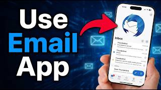 How To Use Thunderbird Email App [2026 Guide]