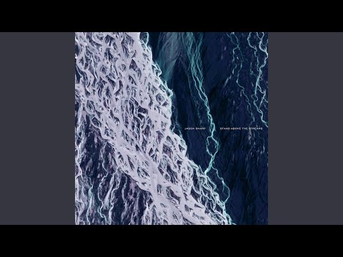 Jason Sharp — Stand Above the Streams, Pt. 1B
