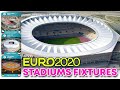 Euro 2020 Stadiums Fixtures group stage - Club355