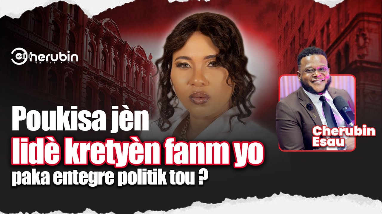 Apot Esther ap pale de entegrasyon fanm kretyèn yo nan politik peyi a. Tout saw dwe konnen!