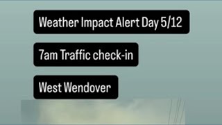 Weather Impact Alert Day 5/12