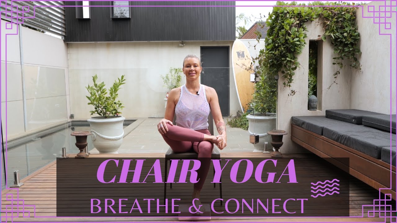 Gentle Yoga On A Chair YouTube