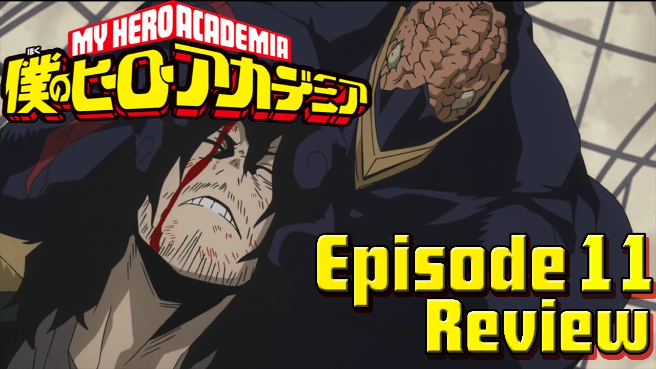 My Hero Academia Episode 11 Review ERASER HEAD ANNIHILATED! ALL