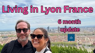 6 Months Living in Lyon, France: What We Wish We Knew Before Moving | American Expat Life