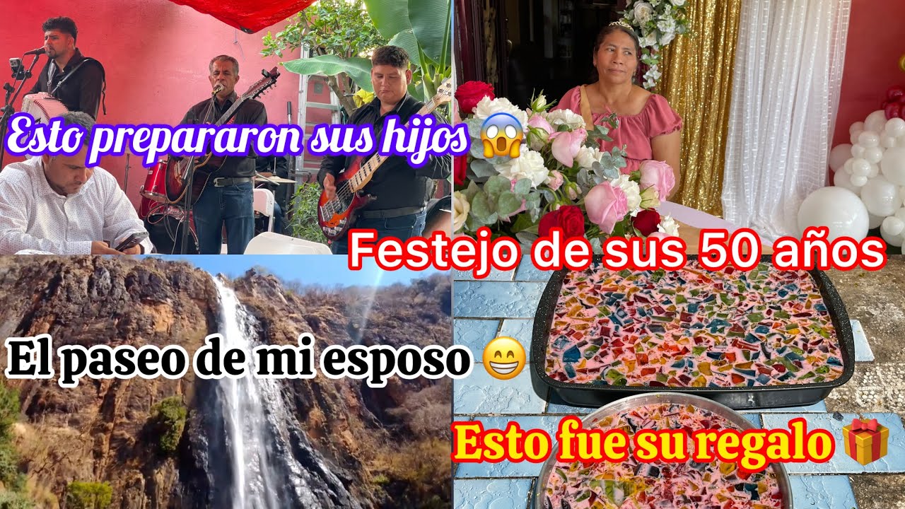 Sus 50 años cumplidos 🥰+ este fue su deseo 😊+ la consintieron sus hijos 😱+ el paseo de mi esposo ❤️