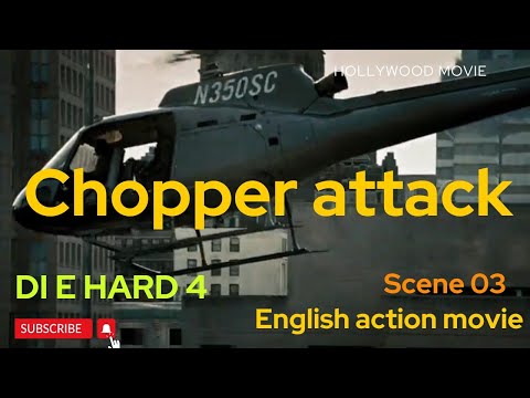 Die Hard | chopper | scene 3