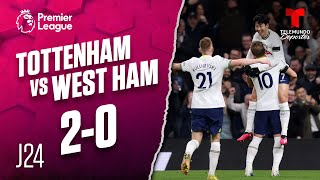 Highlights & Goals: Tottenham vs. West Ham 2-0 | Premier League | Telemundo Deportes