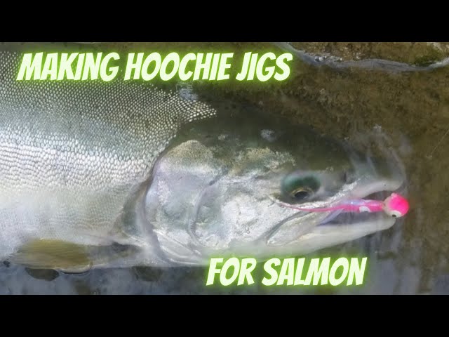 How to”  Build a hoochie jig for salmon 