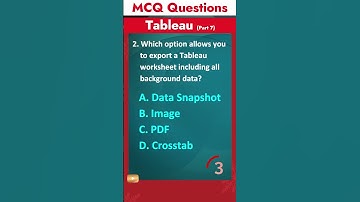 Part 7 - Tableau MCQ Q&A | Most asked Interview Questions