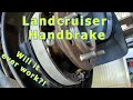 How to Adjust and Replace the Handbrake | Landcruiser 200 Series