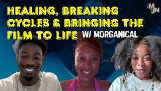 Morganical Interviews the Cast of Tethered | Healing, Breaking Cycles & Bringing the Film to Life