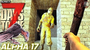 Alpha 17 Quest For Fire | 7 Days To Die Gameplay | Alpha 17.1 S5 E17
