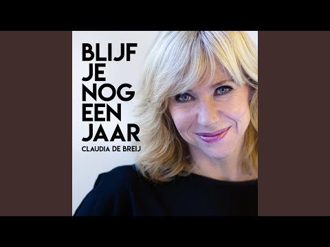 Blijf Je Nog Een Jaar