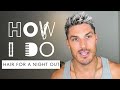 Night Out Look for Short Hair With Celeb Stylist Chris Appleton | How I Do | Harper's BAZAAR