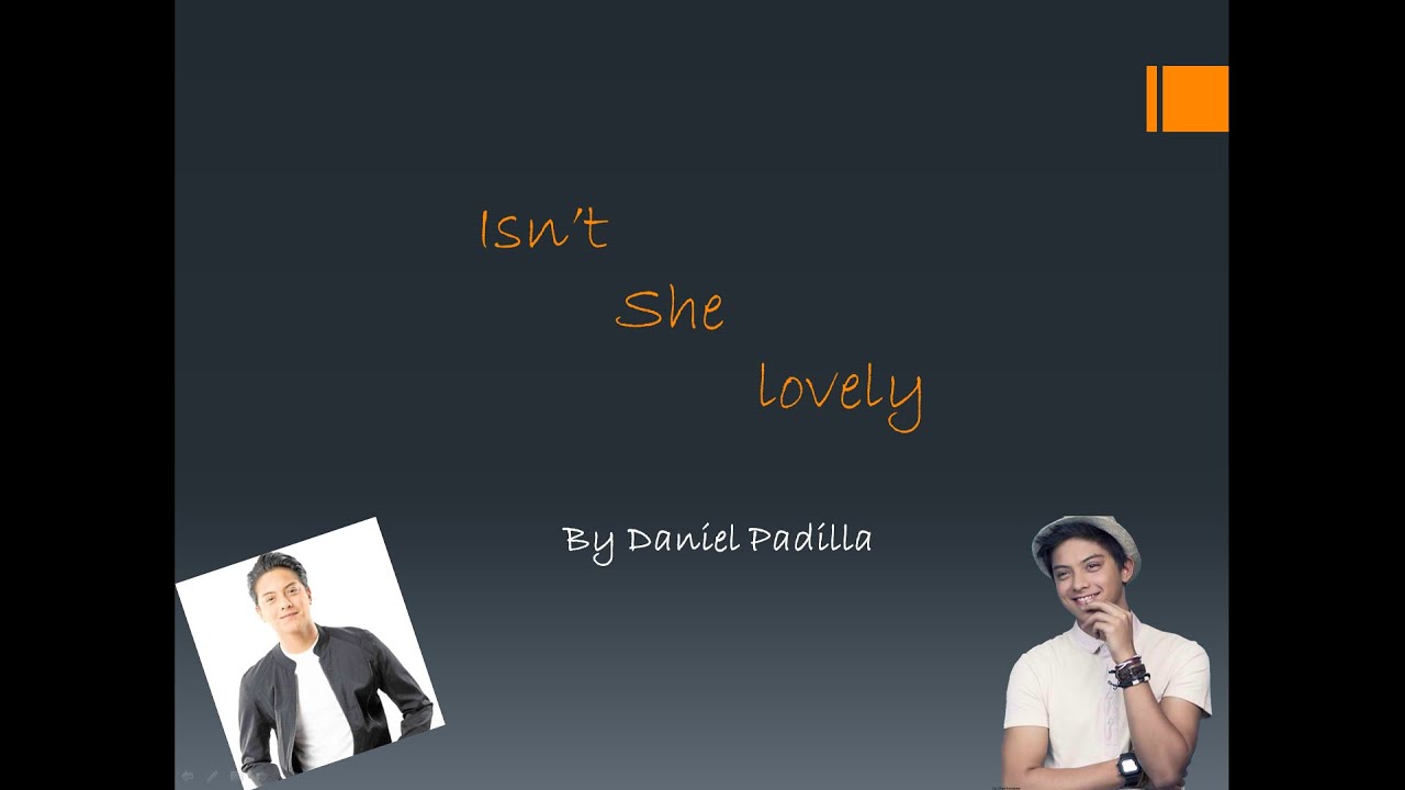 Isn't She lovely Lyrics Video - Daniel Padilla - YouTube
