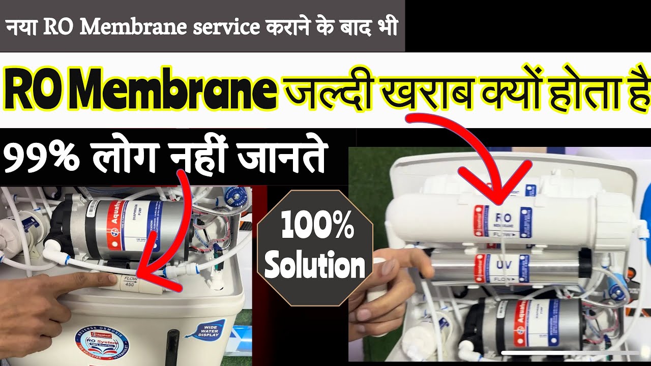 Ro Membrane जल्दी खराब क्यों होता है | Ro Membrane Assemble Full Course, 