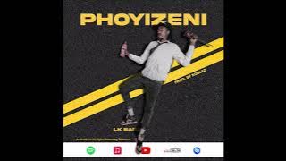 LK BABA - Phoyizeni (Official Audio) Prod By Koblaz