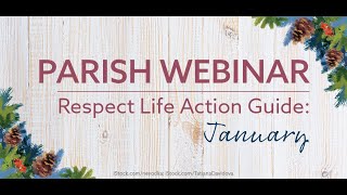 Parish Webinar: January 2021 Action Guide