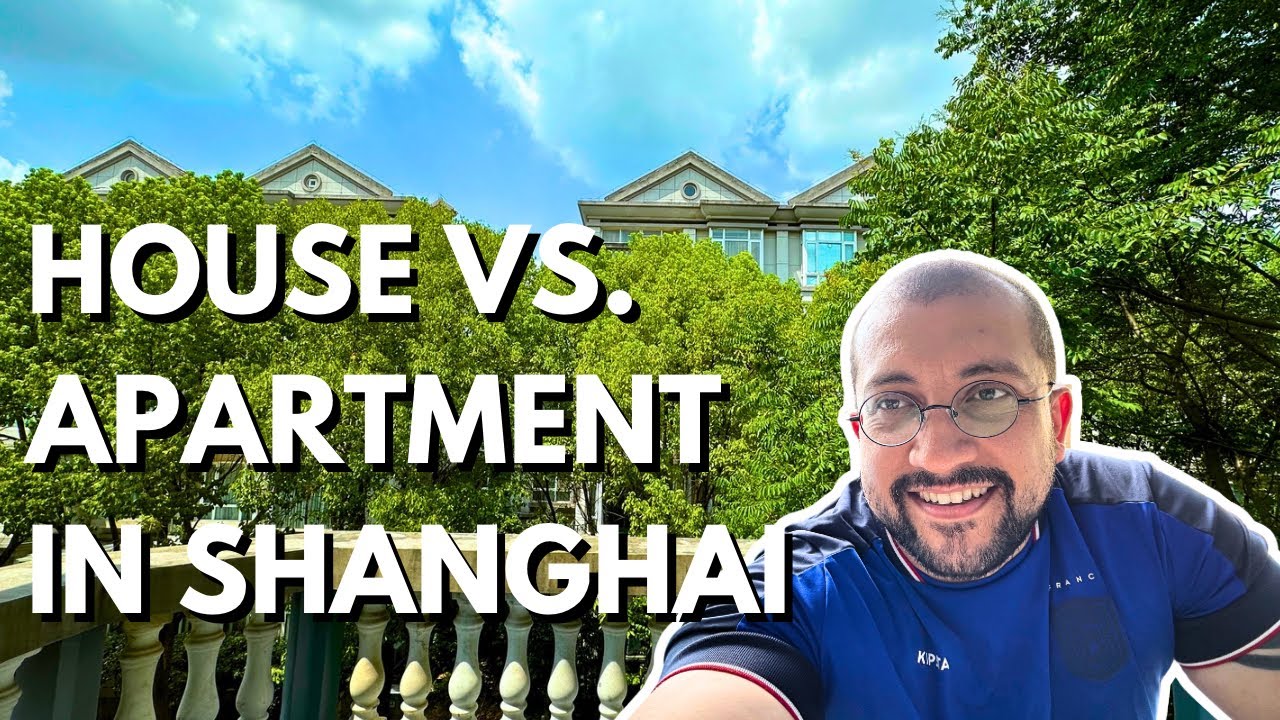 Sanghai Renteng House vs Apartment: The Shanghai Renting Dilemma - YouTube