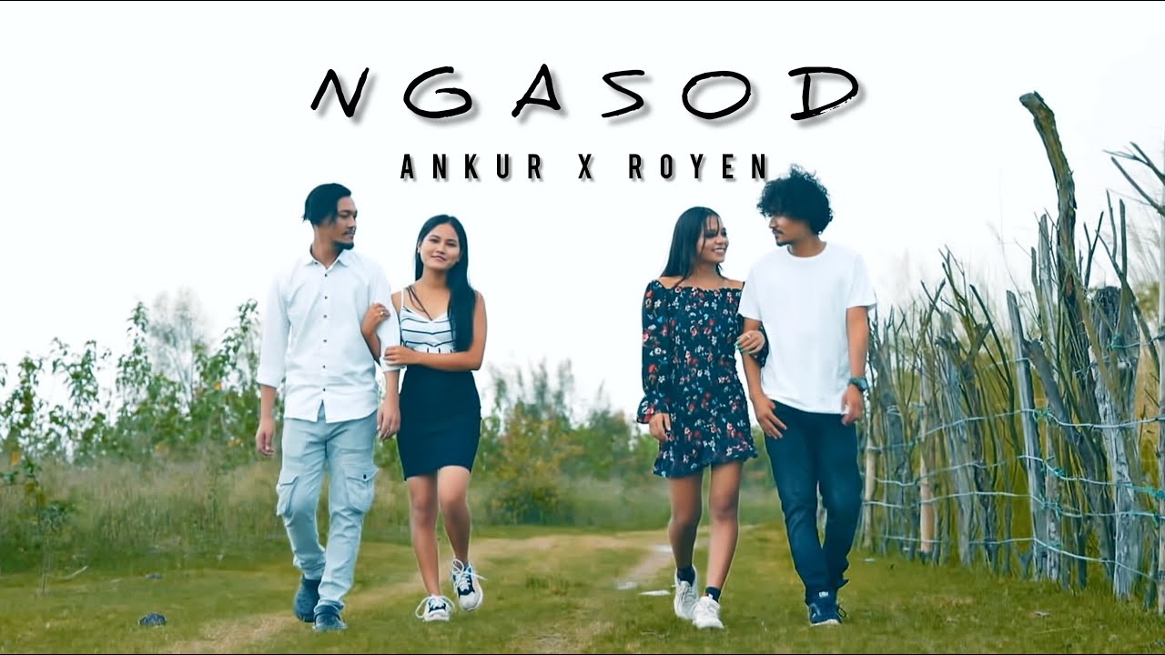 NGASOD   Ankur X Royen ft Migom Official Music Video Rimpi Punbuk Tinku Sharma