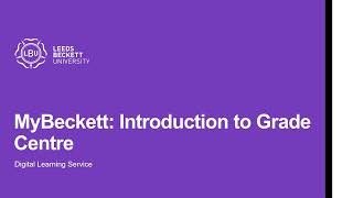 MyBeckett: Introduction to Grade Centre