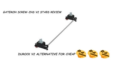 Gateron v2 Screw-ins stabs review (durock v2 alternative :thonking:)