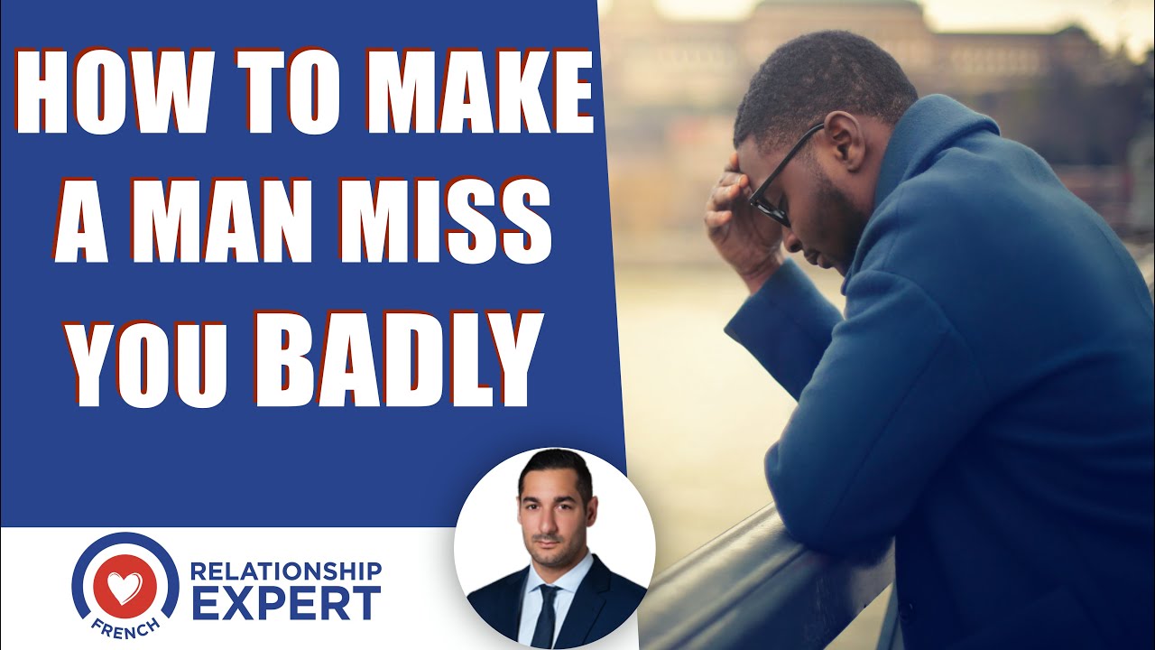 How to make a man miss you badly: The shocking secret!