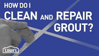 How Do I Clean and Repair Grout? | DIY Basics