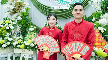 LỄ ĂN HỎI & VU QUY NGỌC HÀ - ĐĂNG LÂM BẢN NÀ NONG MƯỜNG CHÙM MƯỜNG LA 1/11/2025