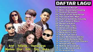 Lagu Pop Melayu Terbaru 2021 Terbaik  _  Arief, Yolanda, Thomas Arya, Maulana, Andra, Elsa, Fany