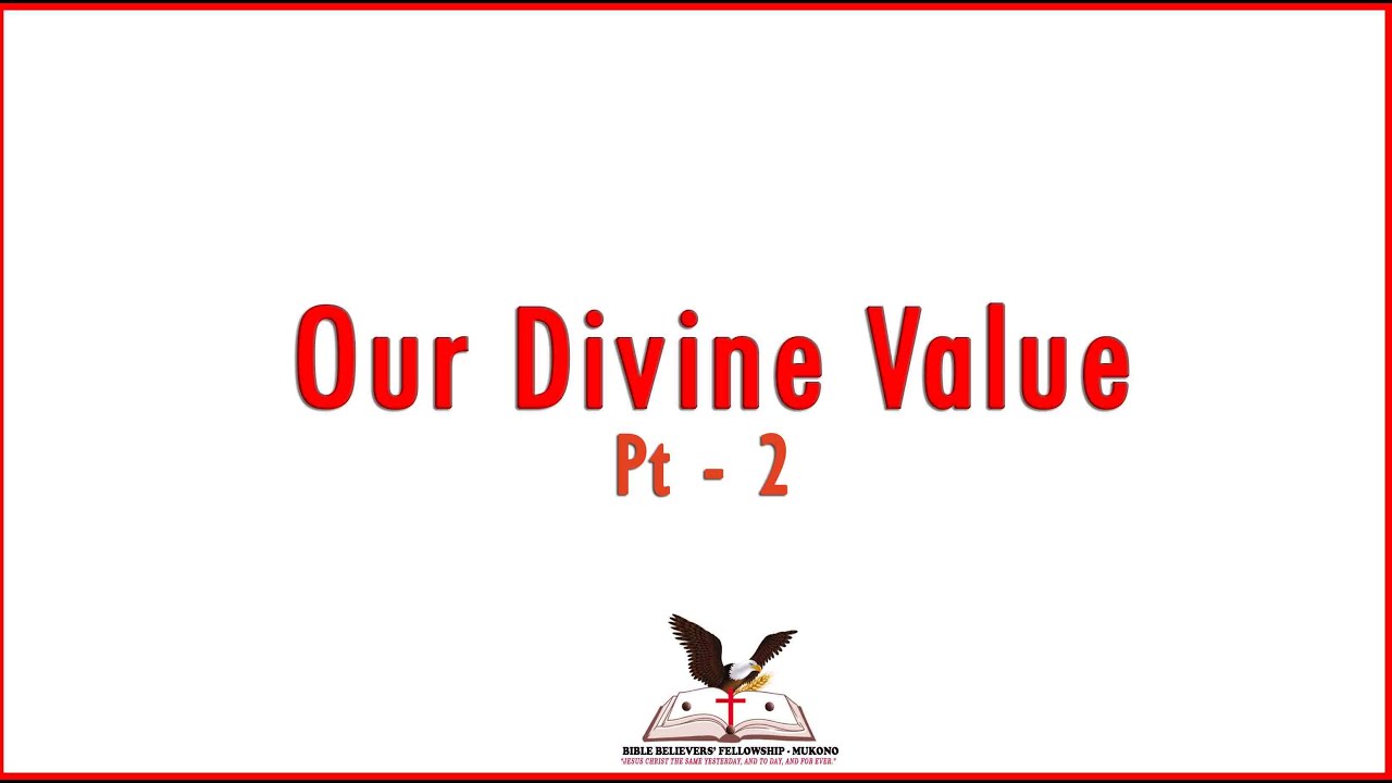 Our Divine Value Pt - 2 | 30-07-2024 - YouTube