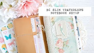 B6 Slim Traveler's Notebook Setup