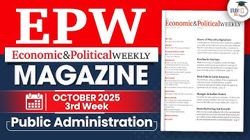 EPW Magazine For October 3rd Week | October Edition | Public Administration | UPSC 2026