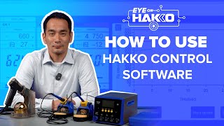 Eye on Hakko | FX-973 Part 2 | Hakko Control Software - YouTube