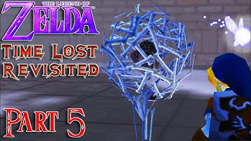 Zelda64: Time Lost REVISITED (Part 5); Ocarina of Time Romhack/Mod