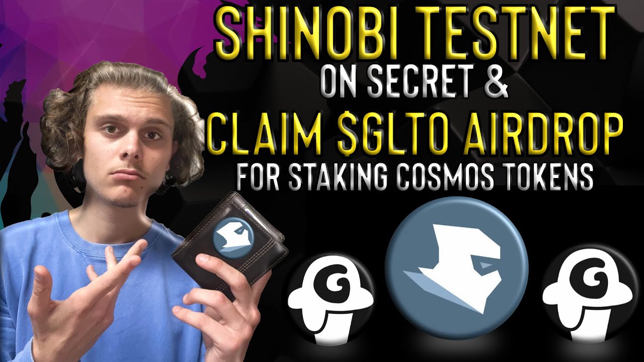 Shinobi TESTNET on SCRT (Privacy Solution for Bitcoin) | Claim $GLTO AIRDROP | Cosmos Airdrop #81
