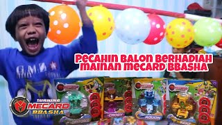 Pecahin balon berhadiah mainan Turning Mecard Bbasha