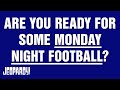 Are You Ready For Some Monday Night Football? | JEOPARDY!