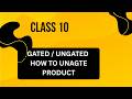 Lecture 10: Gated & Ungated Products — What They Are + Step-by-Step Ungating