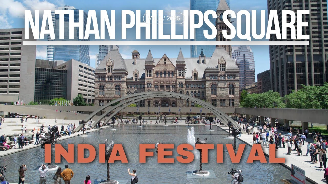 Nathan Phillips Square INDIA FESTIVAL YouTube