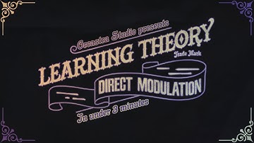 Learning Theory: Direct Modulation (Part I: How to Change Keys)