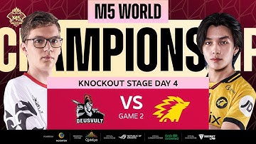 [AR] M5 Knockout Stage Day 4 DEVU VS ONIC Game 2