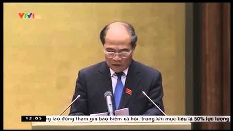 Khai Mạc Kỳ Họp Thứ 9, Quốc Hội Khóa 13 - Ngày 20/5/2015